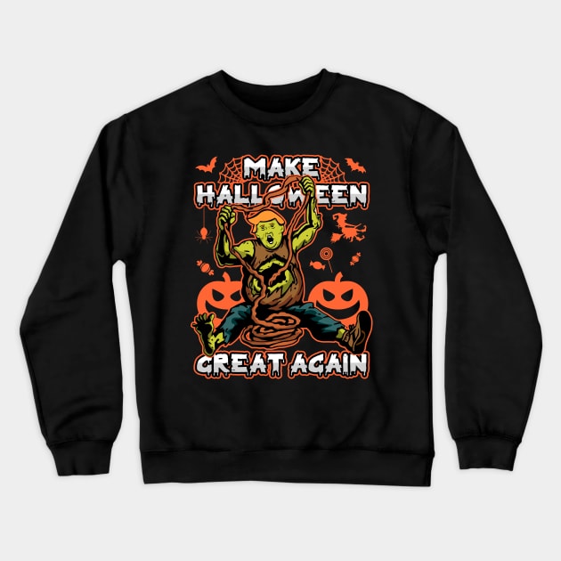 Zombie Trump Make Halloween Great Again Crewneck Sweatshirt by RadStar